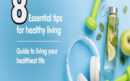 Healthy Living 8 Pointers