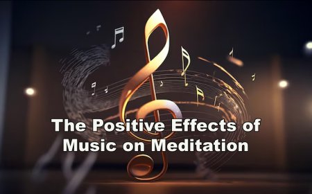 The Positive Effects of Music on Meditation