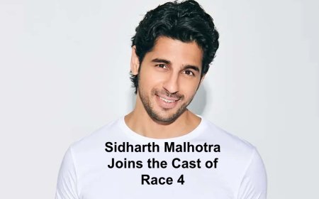 Sidharth Malhotra Joins the Cast of Race 4: Set to Play the Most Dangerous Villain Yet