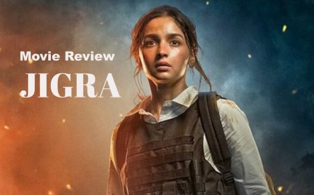 Jigra Movie Review