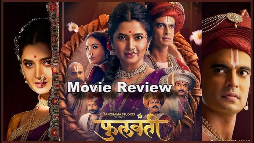 Marathi Movie "Phullwanti" Review