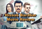 Movie Review: Hisaab Barabar (Zee5)
