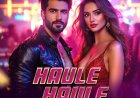 New Club Anthem Alert: “Haule Haule” by Ahaan Sets the Dance Floor on Fire!